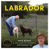 Doug McNeel - Labrador (feat. The Sons Of Maverick) - Single